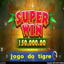 jogo do tigre minimo 1 real